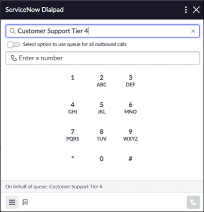 This image is a screenshot of the ServiceNow Dialpad UI.