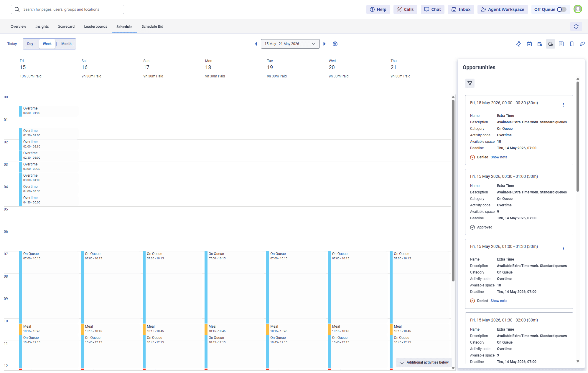 Displays the agent schedule view