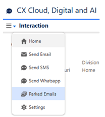 Click to enlarge. This image is a screenshot of the CX Cloud, Digital and AI utility with the Parked Emails option selected.